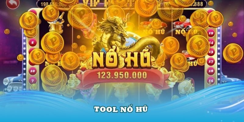 Khái niệm tool hack nổ hũ